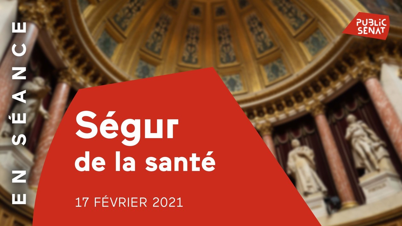 Loi Ségur de la santé : le débat continue au Sénat