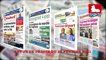 REVUE DE PRESSE CAMEROUNAISE DU 22 FEVRIER 2021
