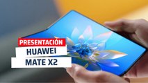 Huawei Mate X2, así es el nuevo móvil plegable de Huawei