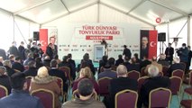 'Türk Dünyası Tonyukuk Parkı' ve Bilge Tonyukuk Yazıtı’nın açılışı TBMM Başkanı Şentop tarafından yapıldı