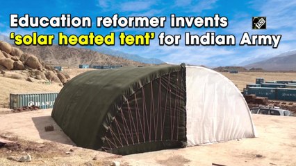 Real-life 'Rancho' Sonam Wangchuk invents ‘solar-heated tent’ for Indian Army