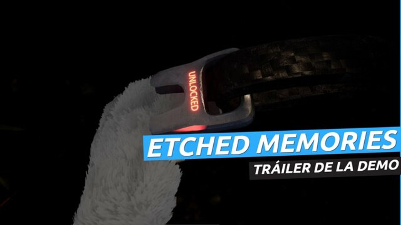 Etched Memories - Tráiler de la demo