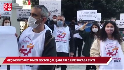 “Geçinemiyoruz” diyen sektör çalışanları 6 ilde sokağa çıktı: “Hesabı biz ödemeyeceğiz”