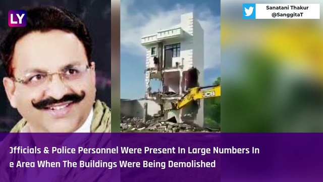 UP Gangster Turned MLA Mukhtar Ansaris Illegal Properties Demolished In Lucknow