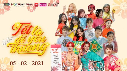 TẾT LÀ ĐỂ YÊU THƯƠNG | P336 Band, O2O Girl Band, Thành Pate, Mao Đại Nhân | OFFICIAL MV