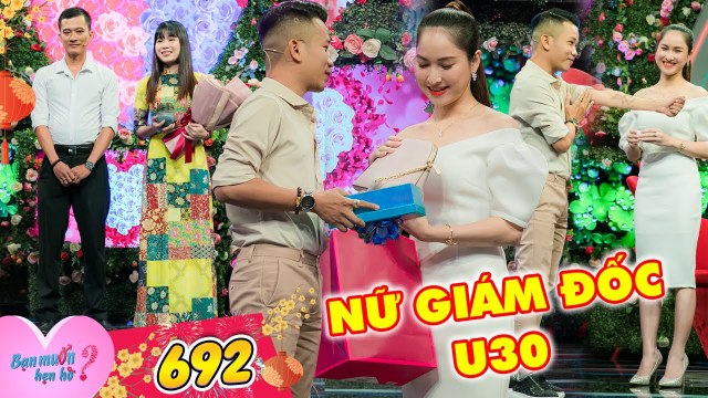 Bạn Muốn Hẹn Hò #692 | NỮ GIÁM ĐỐC U30 tài sắc vẹn toàn, đang hẹn hò làm ông chủ nhỏ KHÓC NỨC NỞ