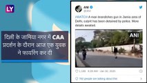 Delhi: CAA प्रदर्शन के दौरान युवक ने जामिया इलाके में की फायरिंग, 1 जख्मी, पुलिस ने लिया हिरासत में