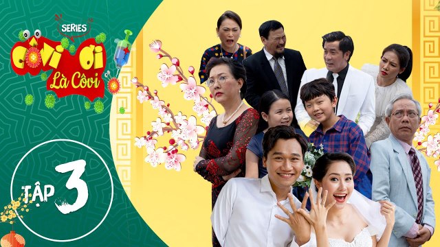 Phim Tết 2021 -Cô Vi Ơi Là Cô Vi #3 IDỊCH BÙNG PHÁT, Xuân Nghị-Tường Vi lập kế hoạch ĐÁM CƯỚI ONLINE