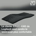 On a testé le clavier ergonomique ERGO K860 de Logitech