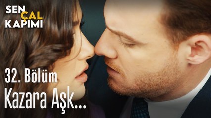 Kazara aşk... - Sen Çal Kapımı 32. Bölüm