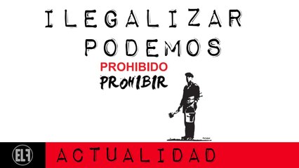 Ilegalizar Podemos - En la Frontera, 22 de febrero de 2021