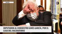Imputaron al exministro Ginés García, por el caso del vacunatorio