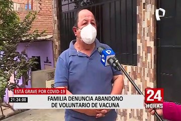 Voluntario de vacuna Sinopharm se encuentra grave y familia denuncia abandono de San Marcos