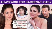 Alia Bhatt's Special Message For Taimur Ali Khan | Reacts On Saif - Kareena's Second Baby