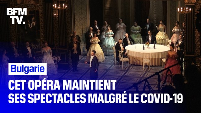 En Bulgarie, cet opéra maintient ses spectacles malgré le Covid-19