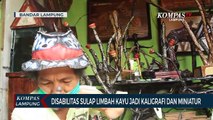 Disabilitas Sulap Limbah Kayu Jadi Kaligrafi dan Miniatur