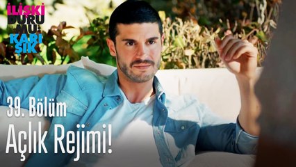 Açlık rejimi! - İlişki Durumu Karışık 39. Bölüm