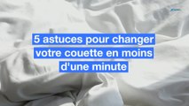 5 astuces pour changer votre couette en moins d'une minute