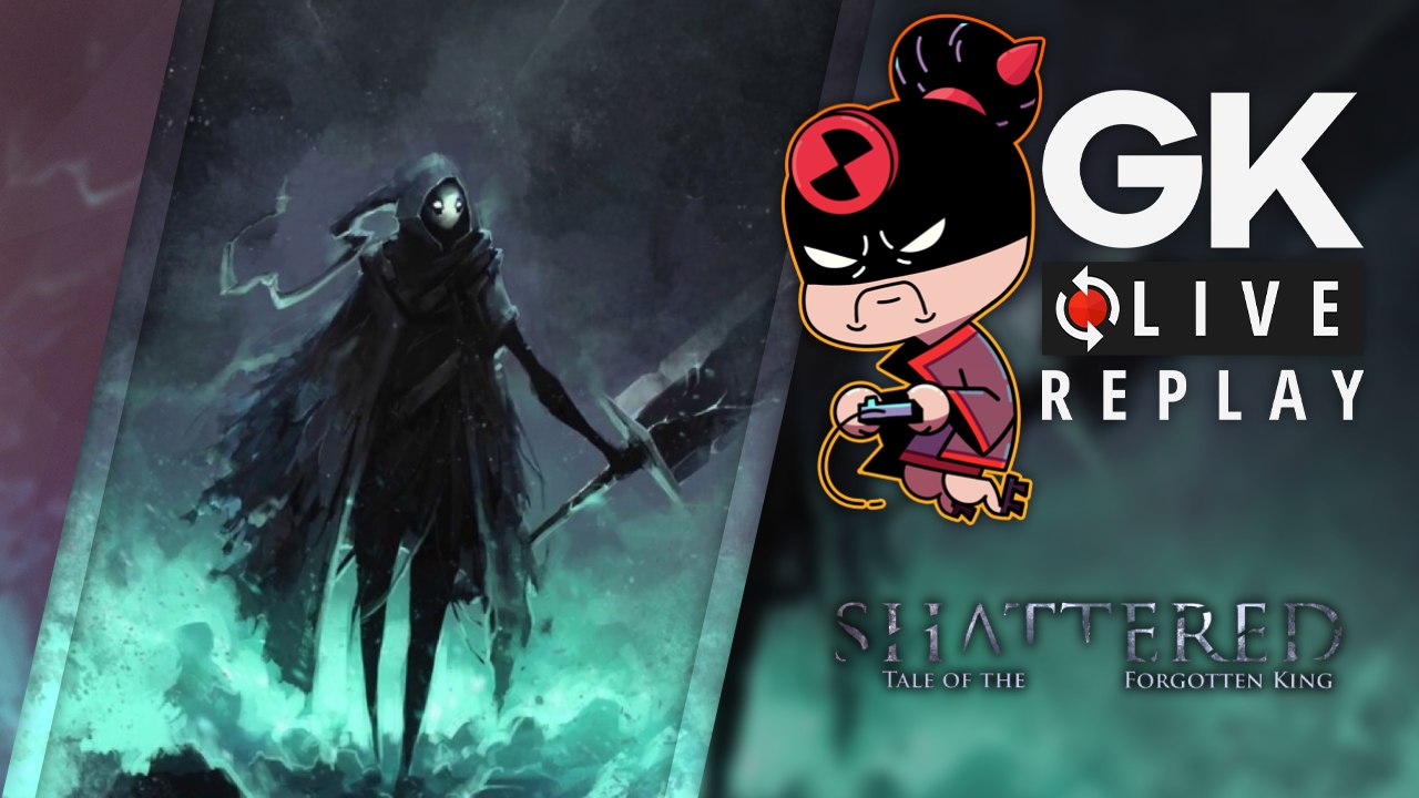[GK Live Replay] Virgile se fait darksouliser par Shattered : Tale of the Forgotten King