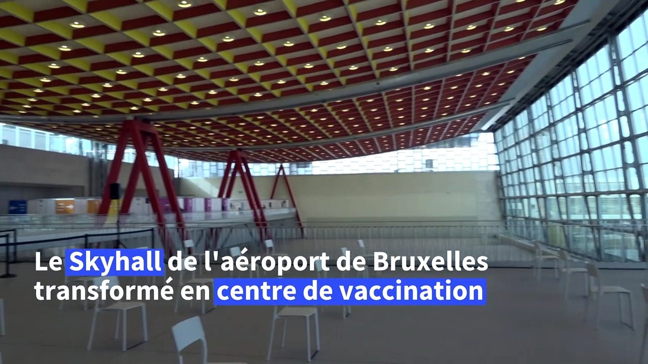 Le Skyhall de l'aéroport de Bruxelles transformé en centre de vaccination
