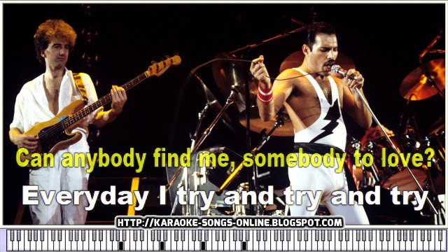 Freddie Mercury & QUEEN- Somebody To Love- karaoke songs online with lyrics on the screen and piano.