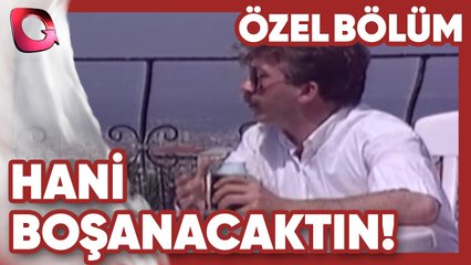 Hani Boşanacaktın! - Yasak Aşk | Gerçek Kesit Özel Bölüm