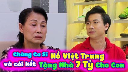  Ca Sĩ Hồ Việt Trung Chia Sẻ Cuộc Sống Chui Rúc Dưới Sân Khấu Ngủ Và Cái Kết Tặng Nhà 7 Tỷ Cho Con