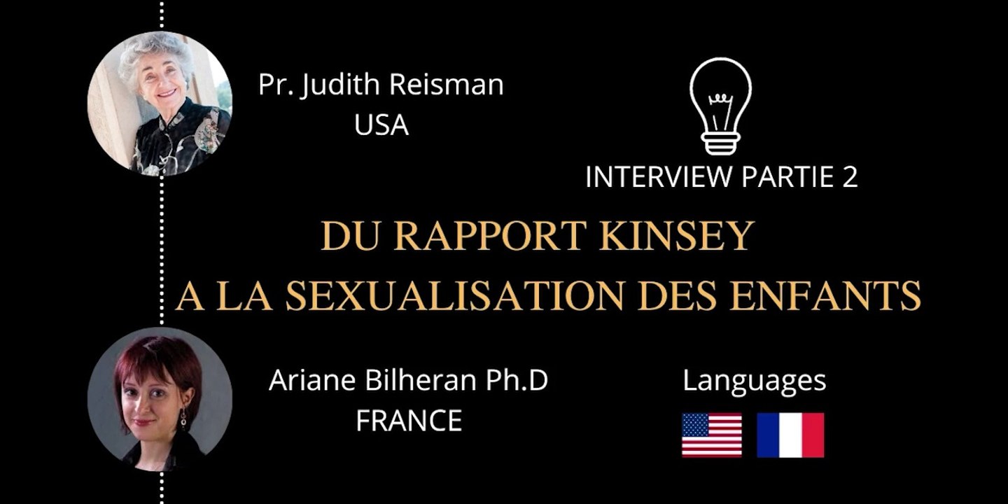 P2 DU RAPPORT KINSEY A LA SEXUALISATION DES ENFANTS