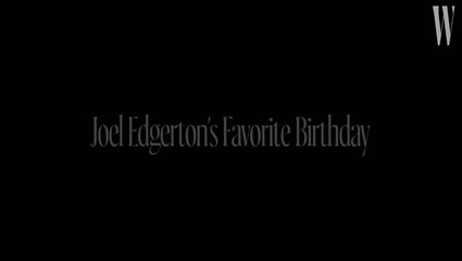 Joel Edgerton Hulked Out During His Least Favorite Birthday