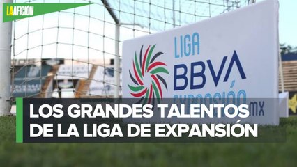 La Liga de Expansión es un semillero de talentos