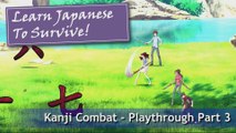 Learn Japanese To Survive! Kanji Combat Part 3