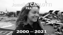 Fédération Française de Voile 2021  - Jamaïne Carlotti, une étoile s'est éteinte...