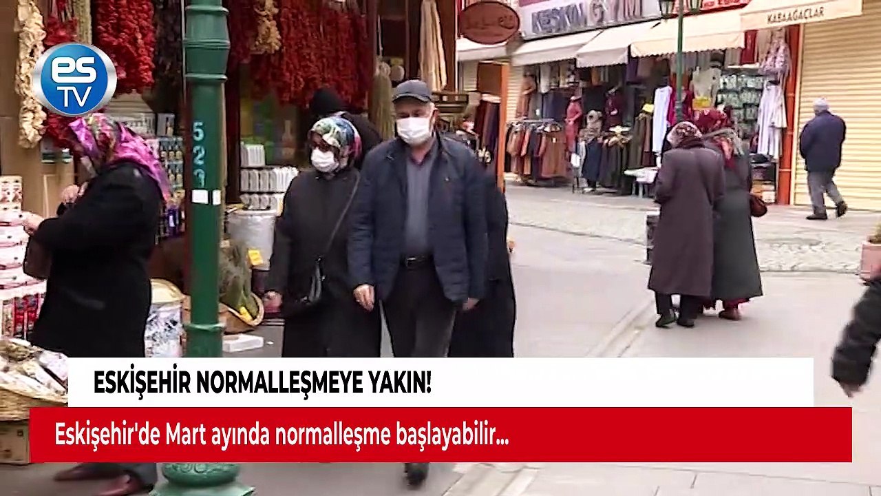 Eskişehir normalleşmeye yakın!