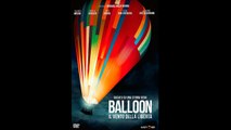 Balloon - Il Vento Della Liberta (2018) Guarda Streaming ITA