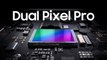 Dual Pixel Pro Fast and accurate autofocus for ISOCELL Image Sensor   Samsung