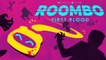 Roombo: First Blood - Official Launch Trailer