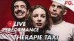 THERAPIE TAXI LIVE | HIT SALE