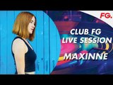 MAXINNE | CLUB FG | LIVE DJ MIX | RADIO FG