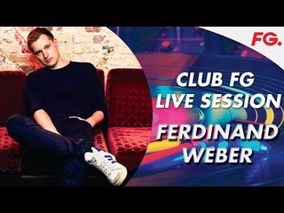 FERDINAND WEBER | LIVE STREAM | CLUB FG | DJ MIX