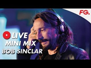 BOB SINCLAR | LIVE MIX | RADIO FG