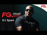 DJ SPEN | FG CLOUD PARTY | LIVE DJ MIX | RADIO FG