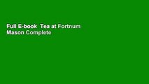 Full E-book  Tea at Fortnum  Mason Complete
