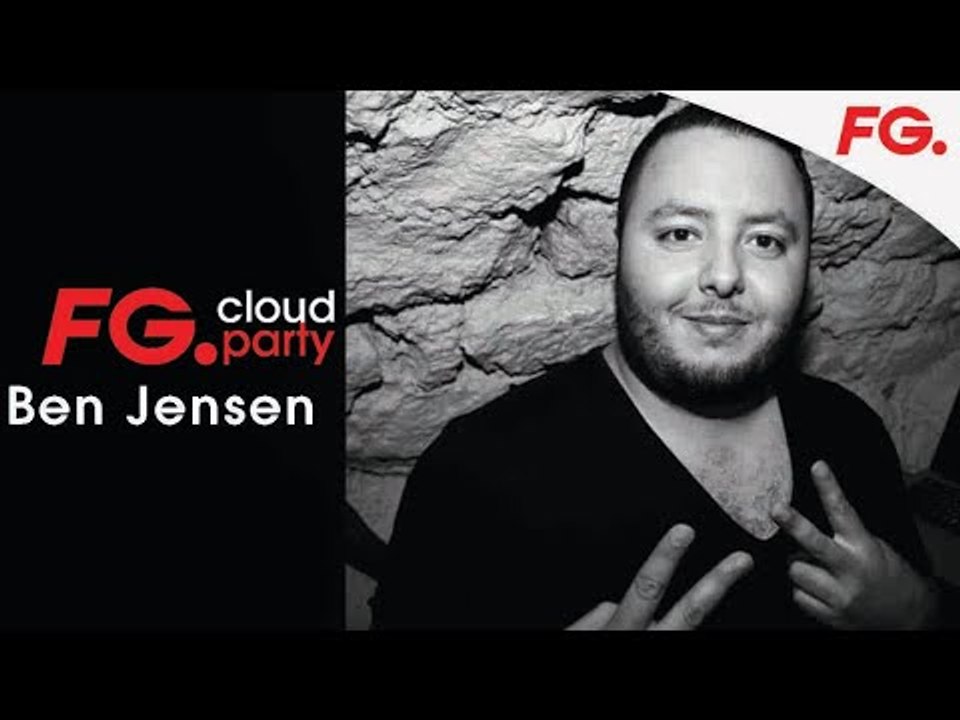 BEN JENSEN | FG CLOUD PARTY | LIVE DJ MIX | RADIO FG