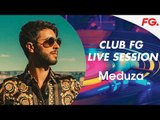MIX MEDUZA | CLUB FG | LIVE DJ MIX | RADIO FG