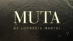 Muta by Lucrecia Martel