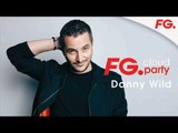 DANNY WILD  | FG CLOUD PARTY | LIVE DJ MIX | RADIO FG 