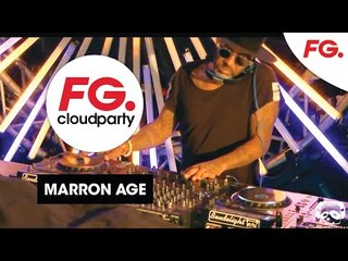 MARRON AGE | FG CLOUD PARTY | LIVE DJ MIX | RADIO FG 