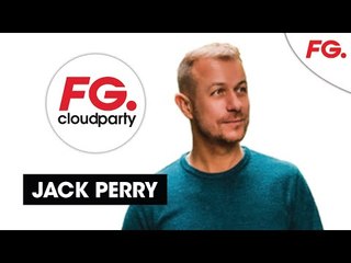 JACK PERRY | FG CLOUD PARTY | LIVE DJ MIX | RADIO FG 