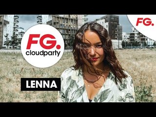 LENNA | FG CLOUD PARTY | LIVE DJ MIX | RADIO FG 