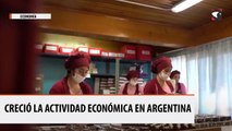 Creció la actividad económica en Argentina